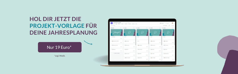 Hol dir die Projekt-Vorlage für deine Jahresplanung in asana