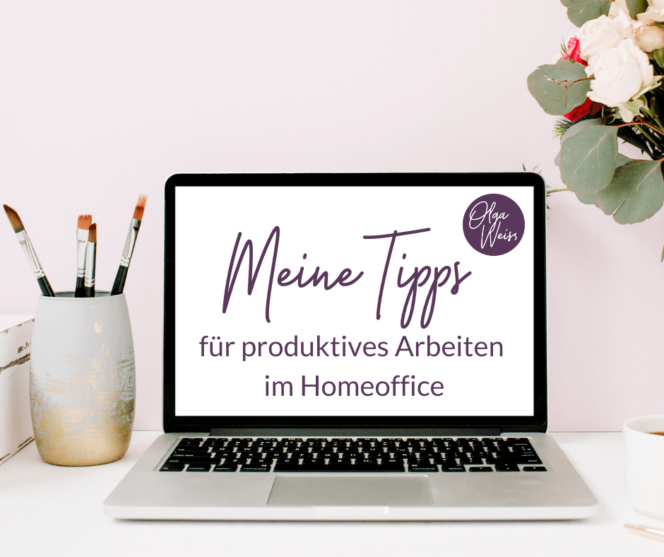 Tipps für produktives Arbeiten im Homeoffice